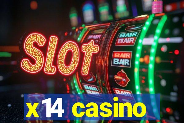 x14 casino